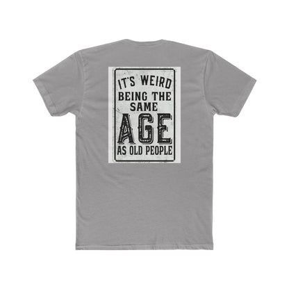 Funny 'Same Age as Old People' — Relatable Humor