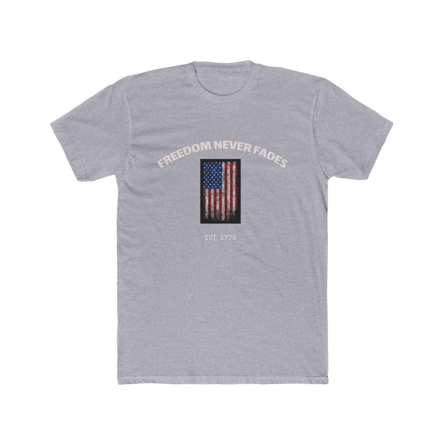 Freedom Never Fades  American Flag USA Pride T-Shirt