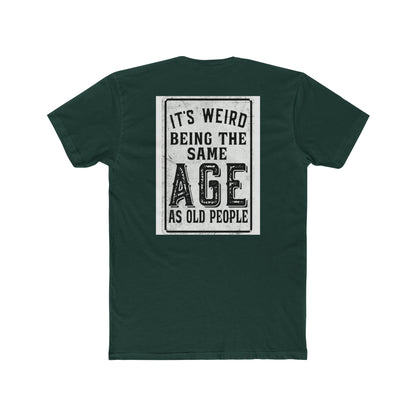 Funny 'Same Age as Old People' — Relatable Humor