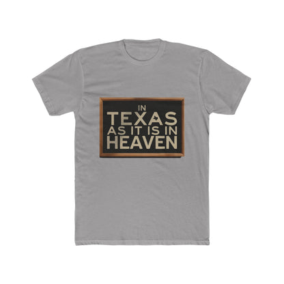 In Texas As In Heaven T-Shirt — Texas Pride Graphic Tee