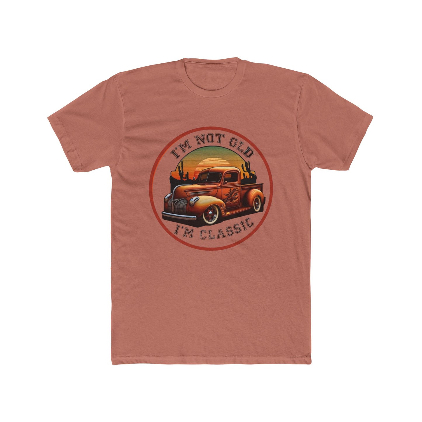 Classic Tee — "I'm Not Old, I'm a Classic" with Vintage Truck