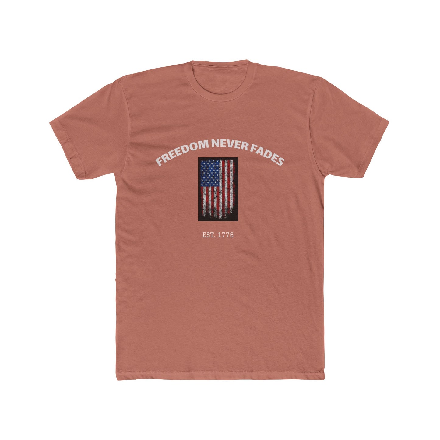 Freedom Never Fades  American Flag USA Pride T-Shirt