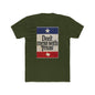 Don't Mess With Texas - T-Shirt