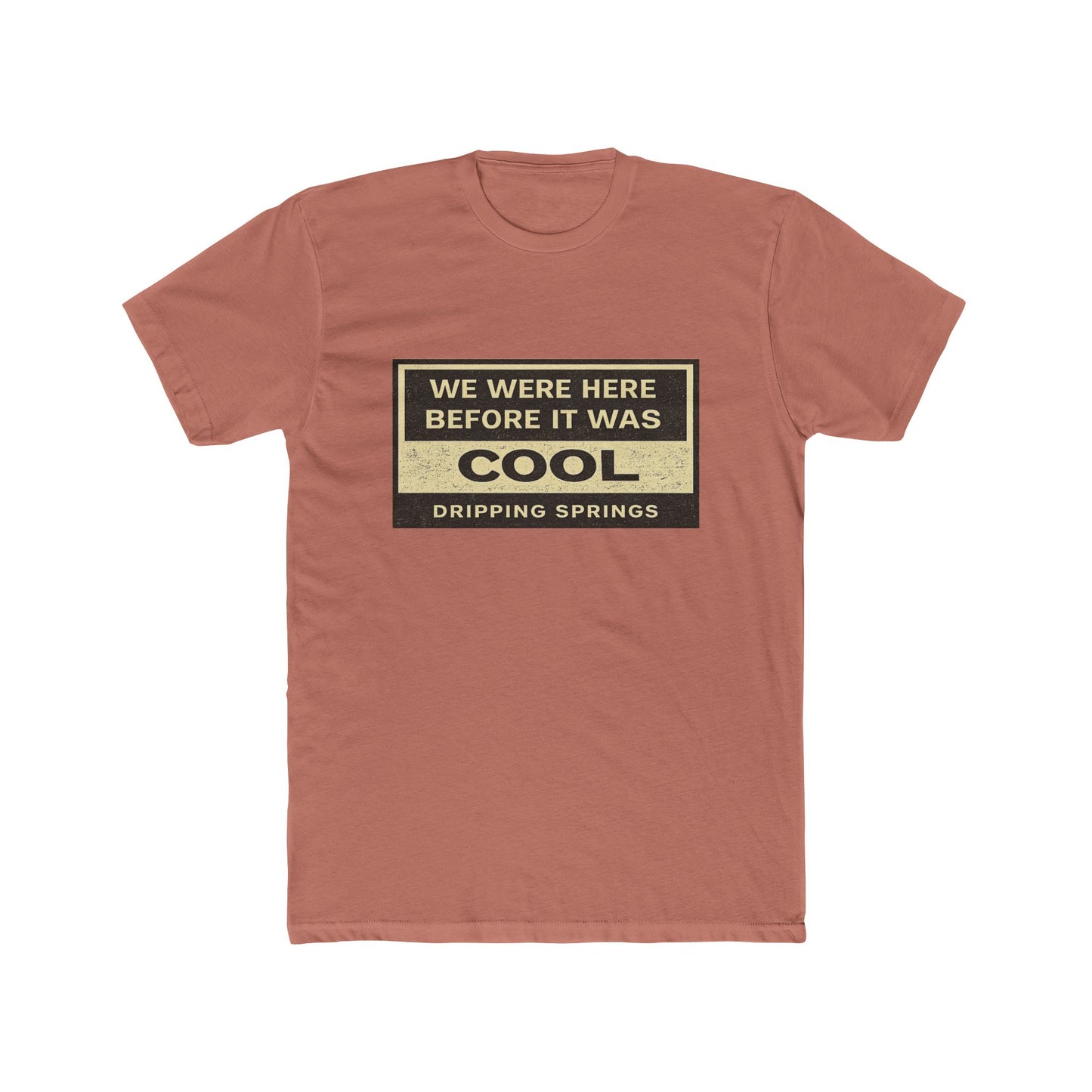 Dripping Springs - We were here before it was cool #3