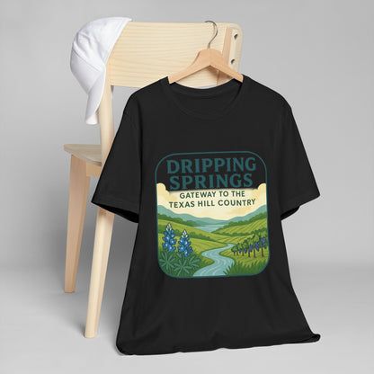 Dripping Springs Gateway to the Hill Country T-Shirt