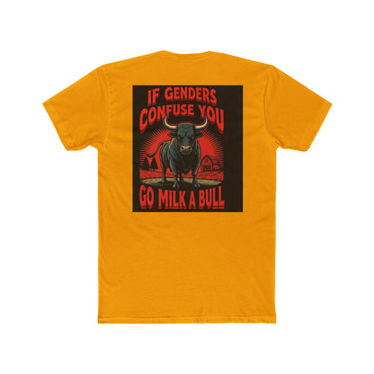 Funny Cow Graphic T-Shirt – ‘Milk a Bull If Still Confused’ Humor Tee for Ranch & Farm Life, Unisex Cotton Shirt