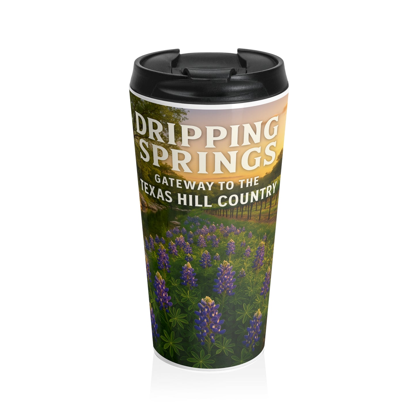 Dripping Springs Travel Mug — 'Gateway to the Hill Country' Stainless Steel Tumbler