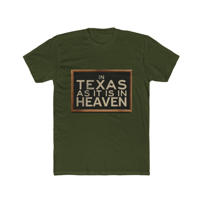 In Texas As In Heaven T-Shirt — Texas Pride Graphic Tee