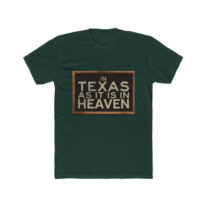 In Texas As In Heaven T-Shirt — Texas Pride Graphic Tee