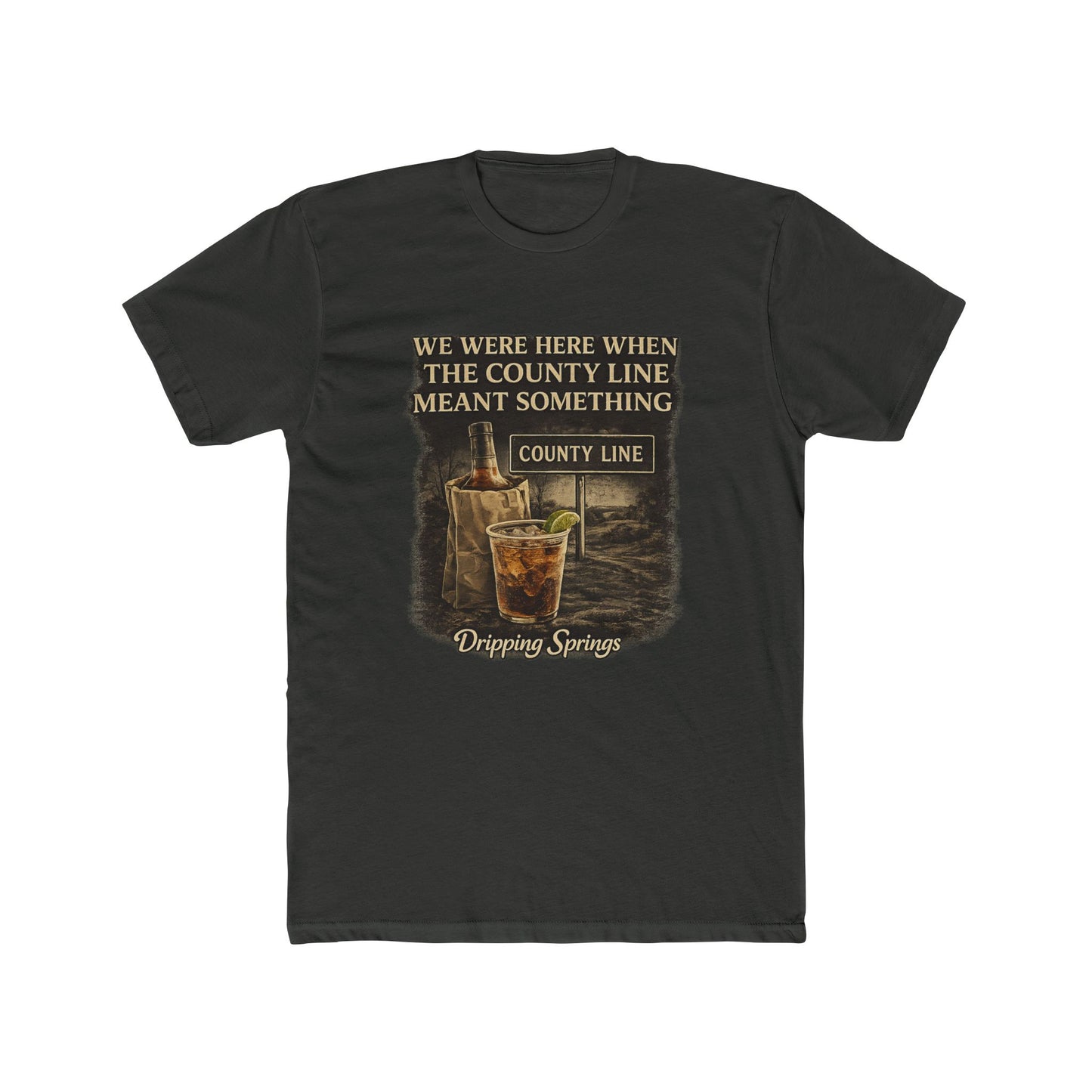 We Were Here Before It Was Cool — Dripping Springs Tee