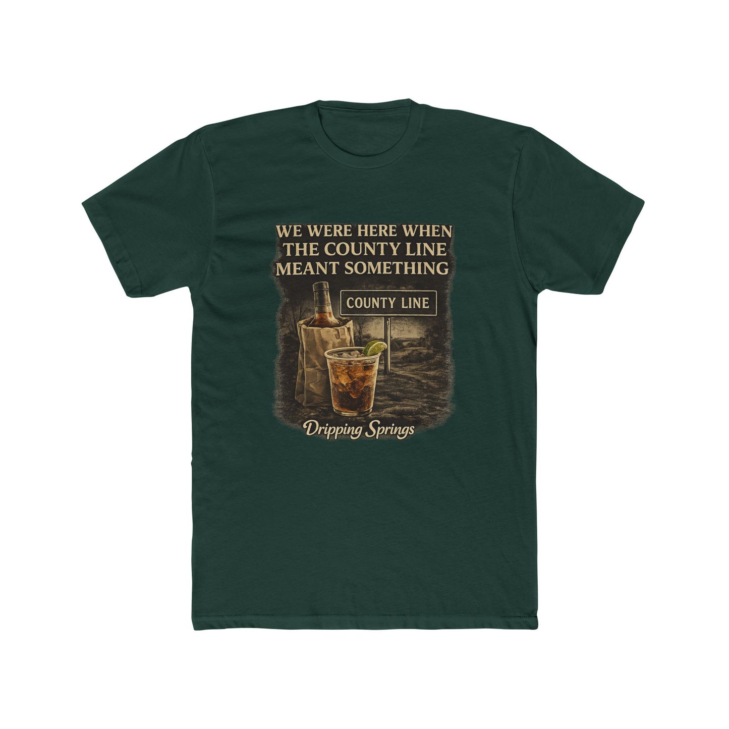 We Were Here Before It Was Cool — Dripping Springs Tee