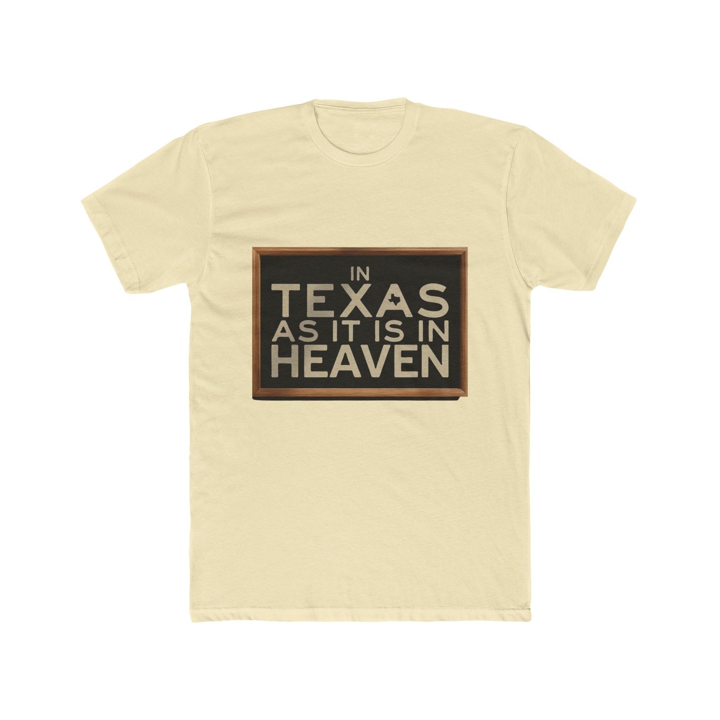 In Texas As In Heaven T-Shirt — Texas Pride Graphic Tee