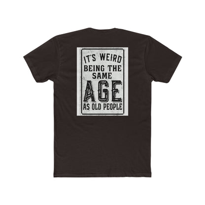 Funny 'Same Age as Old People' — Relatable Humor