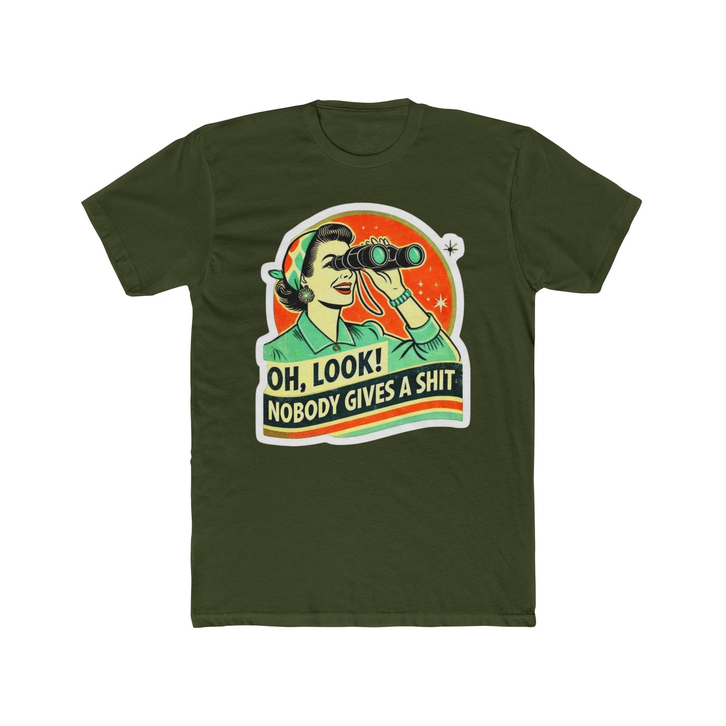 Funny 'Oh Look No One Gives a Shit' Tee — Graphic Cotton Crew Shirt