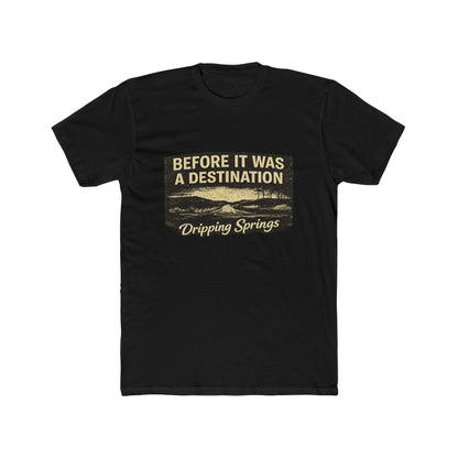 Dripping Springs - We were here before it was a Destination #1