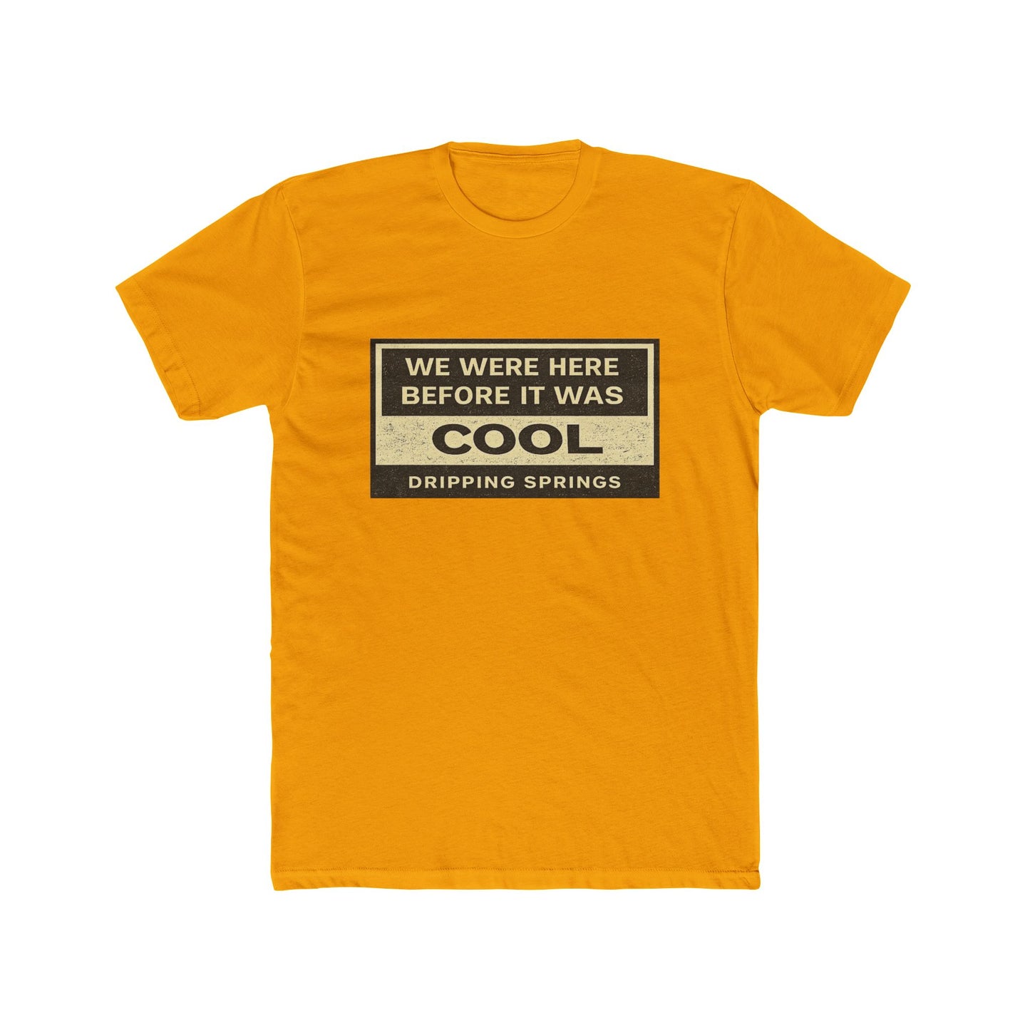 Dripping Springs - We were here before it was cool #3