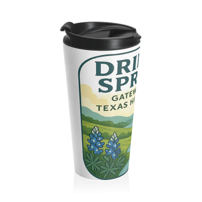 Dripping Springs Travel Mug — 'Gateway to the Hill Country' Stainless Steel Tumbler
