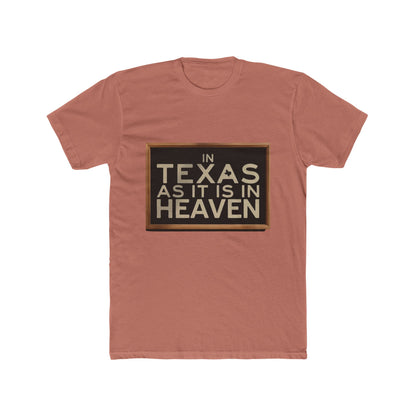 In Texas As In Heaven T-Shirt — Texas Pride Graphic Tee