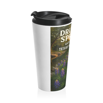 Dripping Springs Travel Mug — 'Gateway to the Hill Country' Stainless Steel Tumbler