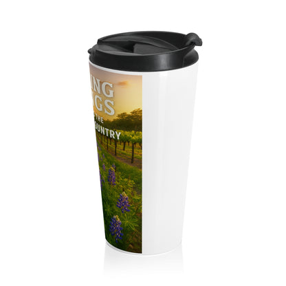 Dripping Springs Travel Mug — 'Gateway to the Hill Country' Stainless Steel Tumbler