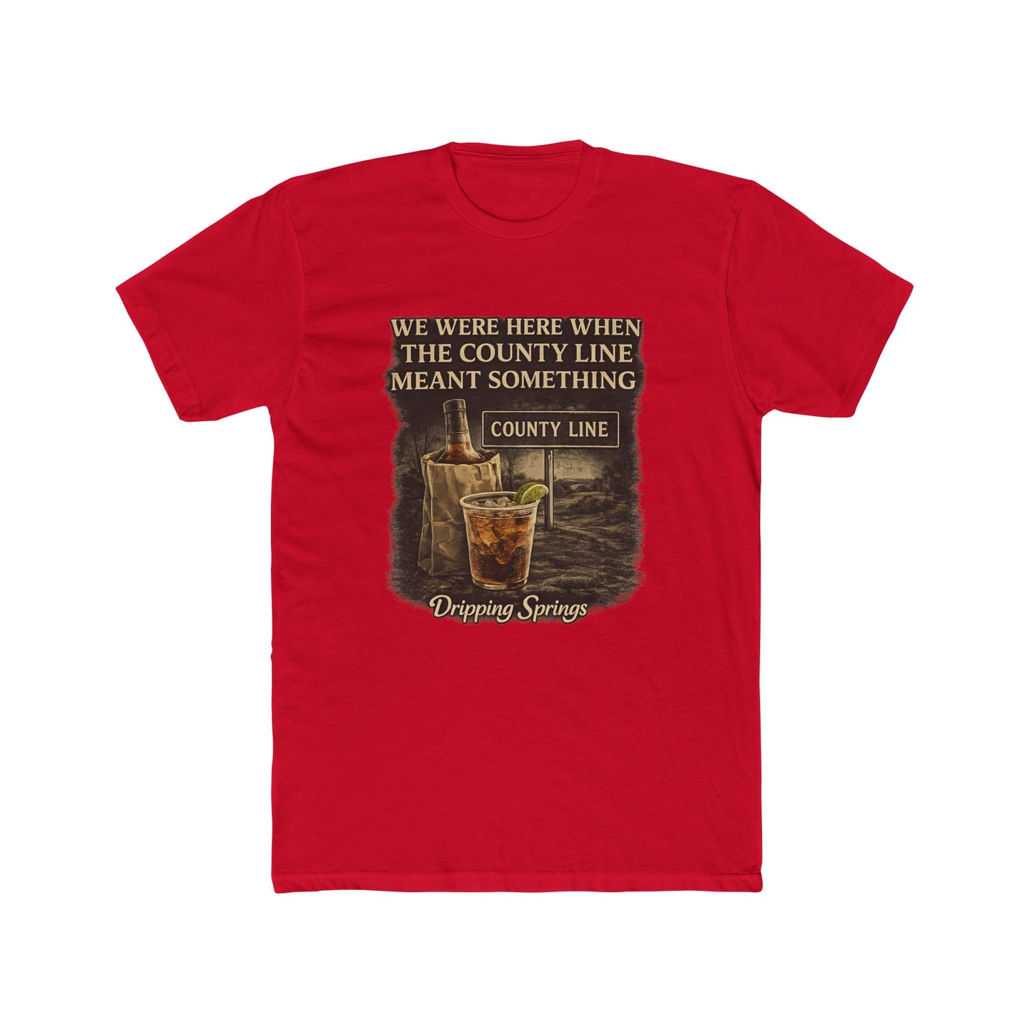 We Were Here Before It Was Cool — Dripping Springs Tee