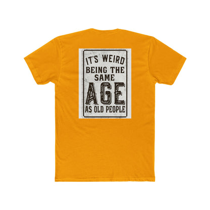 Funny 'Same Age as Old People' — Relatable Humor