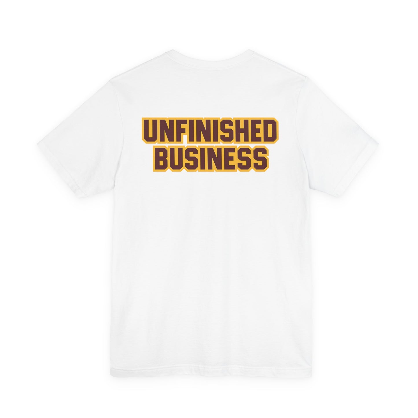 "UNFINISHED BUSINESS TIGER FOOTBALL"  Unisex Jersey Short Sleeve Tee ( 7 color options available)