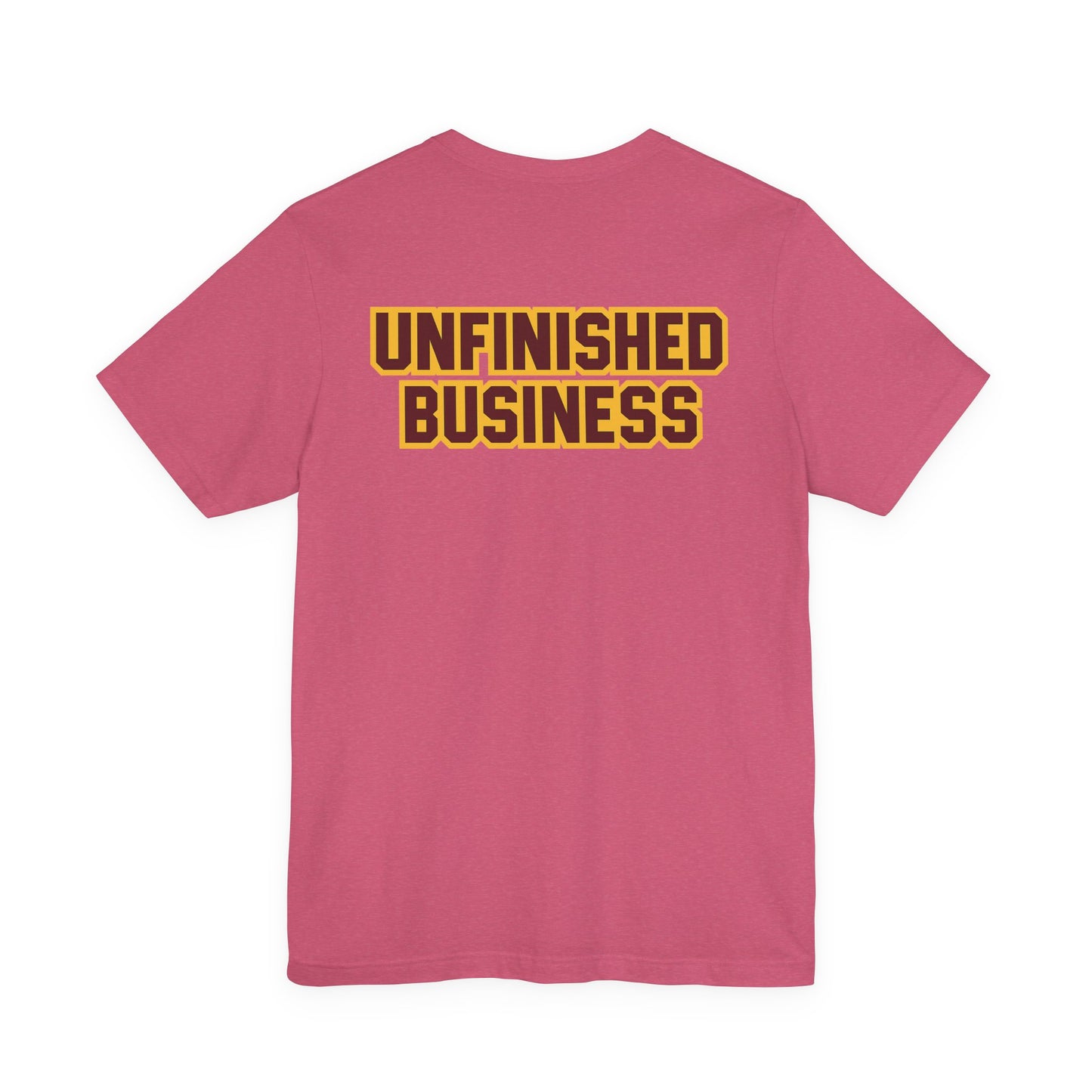 "UNFINISHED BUSINESS TIGER FOOTBALL"  Unisex Jersey Short Sleeve Tee ( 7 color options available)